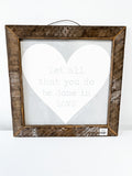 1 Corinthians 16:14- Valentines Sign