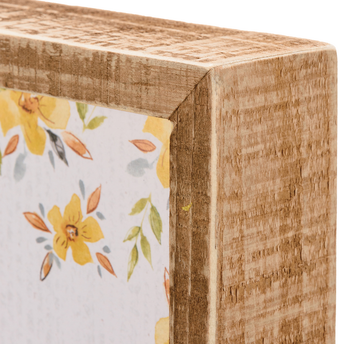 Have A Bee- Utiful Day- Box Sign