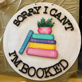 I’m Booked Wooden Door Hanger