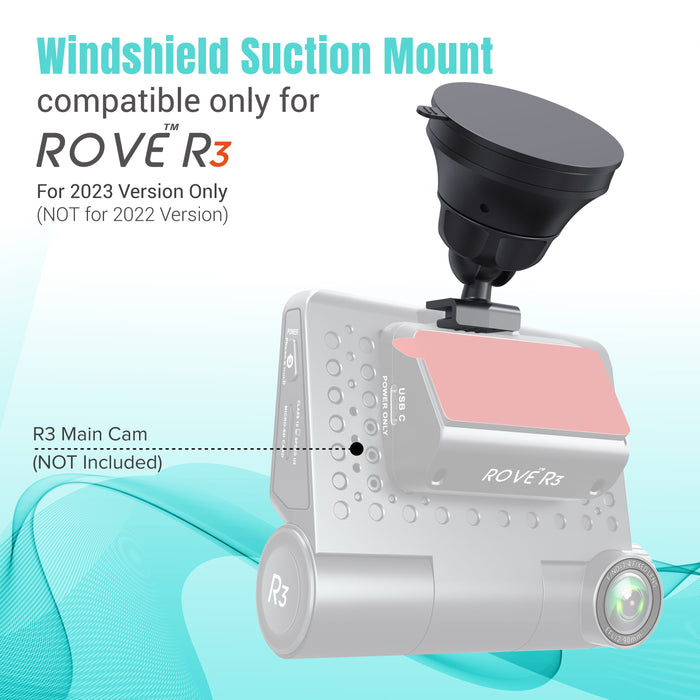 Windshield suction mount for R3 dash cam, 2023 version compatible, not for 2022
