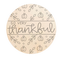 So Very Thankful Door Hanger/Wood Sign